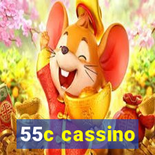 55c cassino